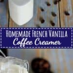 Homemade French Vanilla Coffee Creamer - the best flavour of coffee creamer just got an easy homemade twist - 3 ingredients, 2 minutes - it's the most delicious cup of coffee ever! | thekiwicountrygirl.com
